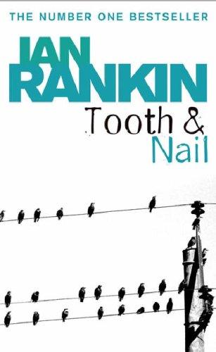 Tooth And Nail (Paperback, 2005, ORION PAPERBACKS, Orion Publishing Group, Limited)