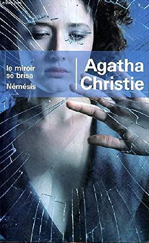 Le miroir se brisa (French language, 2008)