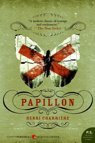 Henri Charrière: Papillon (P.S.) (Harper Perennial Modern Classics)