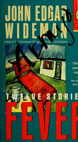 John Edgar Wideman: Fever (1990, Penguin Books)