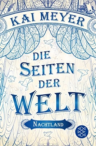 Die Seiten der Welt - Nachtland (Paperback, 2018, FISCHER Taschenbuch)