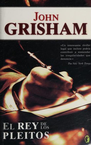 El Rey de Los Pleitos (Paperback, Spanish language, 2004, Ediciones B)
