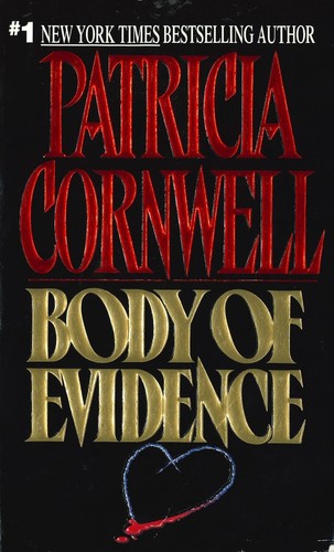 Patricia Daniels Cornwell: Body of evidence (1992, Avon Books)