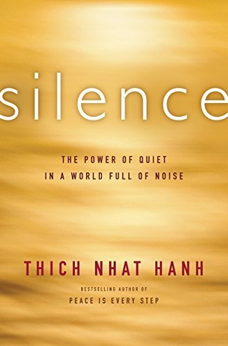 Thích Nhất Hạnh: Silence (Paperback, HarperOne)