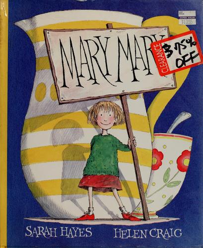 Mary, Mary (1990, M.K. McElderry Books)