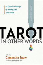 Tarot in other words : an essential anthology by leading queer tarot writers (2025)