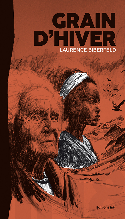 Grain d’hiver (French language, 2024, Éditions IN8)
