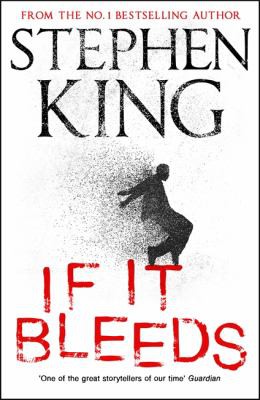 If It Bleeds (2020, Hodder & Stoughton)