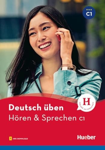 Billina,Anneli: Deutsch üben: Hören & Sprechen C1 (2019, Hueber)