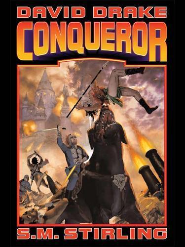 S. M Stirling: Conqueror (2003)