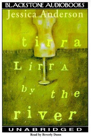 Tirra Lirra by the River (AudiobookFormat, 2000, Blackstone Audiobooks)