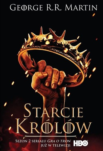 A Clash of Kings (Zysk i S-ka)