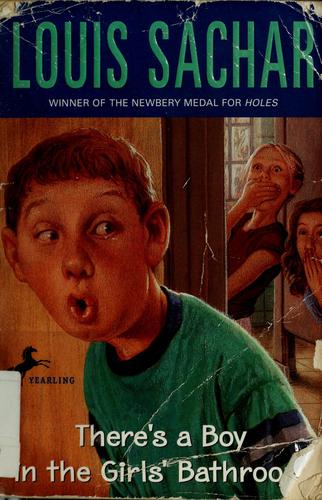 There's a boy in the girls' bathroom (2000, Dell Yearling)