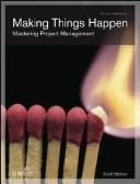Making Things Happen (Paperback, 2008, O'Reilly Media, Inc.)