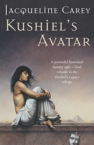 Kushiel's Avatar (Paperback, 2005, Tor 0001-01-01)