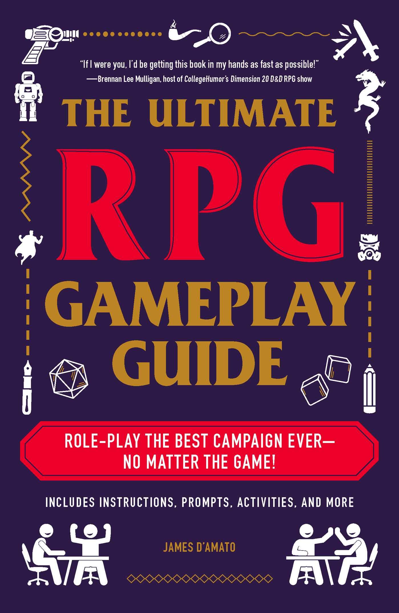 James D'Amato: The Ultimate RPG Gameplay Guide (Paperback, 2019, Adams Media)