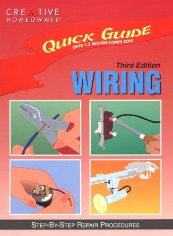 Editors of Creative Homeowner: Quick Guide: Wiring (Paperback, Creative Arts & Crafts)