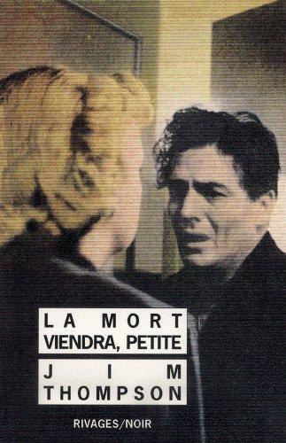 La Mort viendra, petite (French language, 1988, Payot & Rivages)