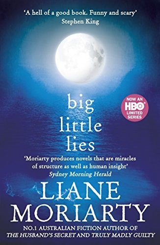 Moriarty Lianne: Big Little Lies (Paperback, Pan Macmillan)