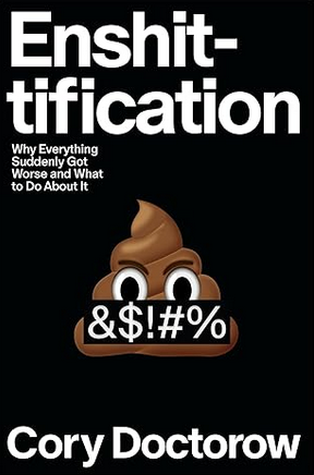 Enshittification (Hardcover, MCD)