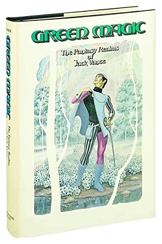 Jack Vance: Green Magic (Hardcover, 1979, Underwood Miller, Underwood / Miller)