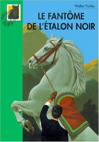 Le fantôme de l'Etalon noir (2000, Hachette-Jeunesse)