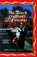 The black stallion's courage (1992, Bullseye Books, Knopf)
