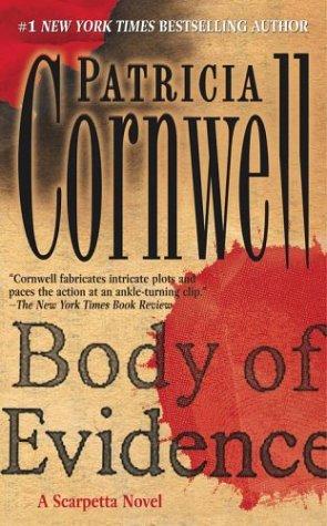 Patricia Daniels Cornwell: Body of Evidence (Paperback, Pocket)
