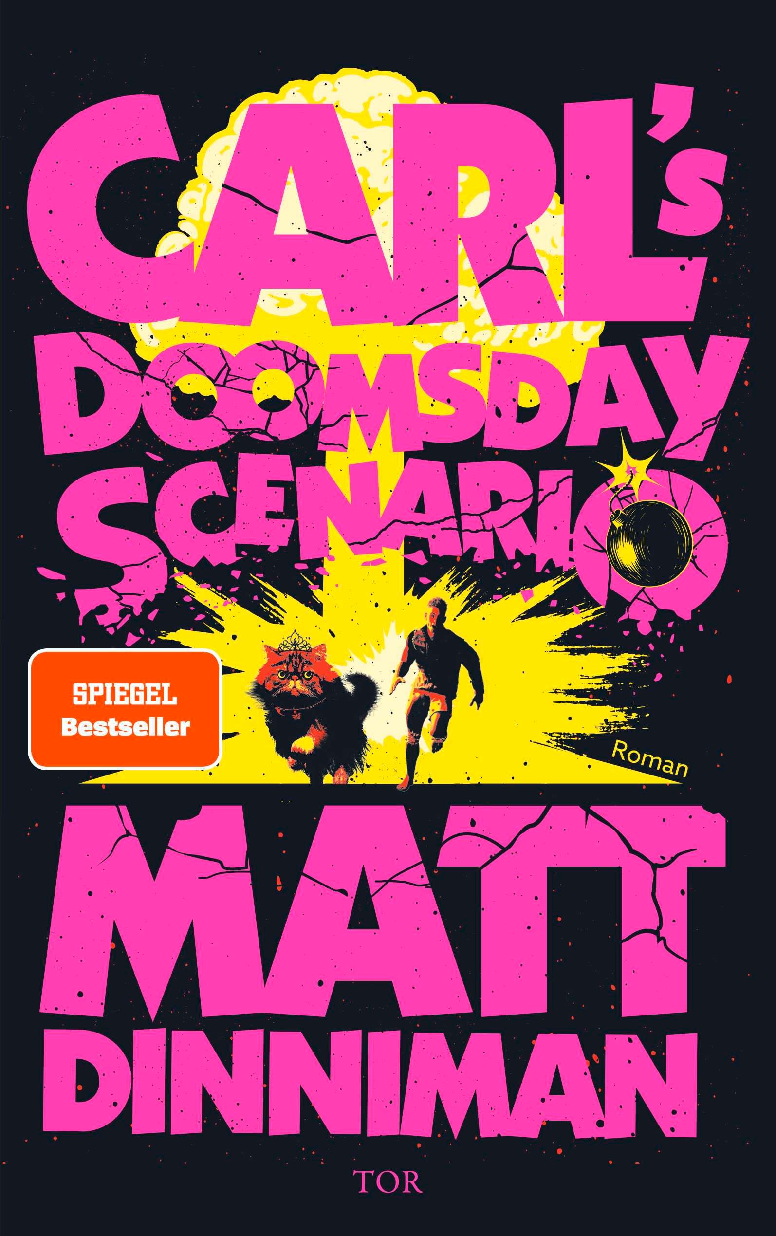 Matt Dinniman: Carl's Doomsday Scenario (Paperback, deutsch language, Fischer Verlage)