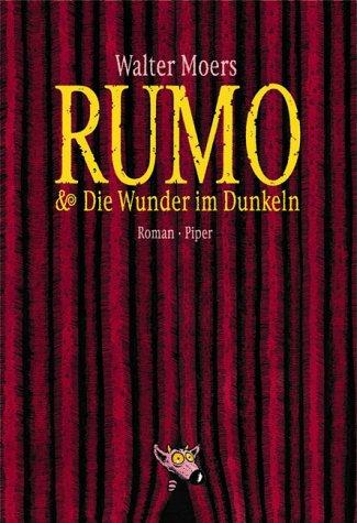 Rumo & die Wunder im Dunkeln (Hardcover, German language, 2003, Piper)