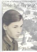 Good-Bye Marianne (1999, Tandem Library)