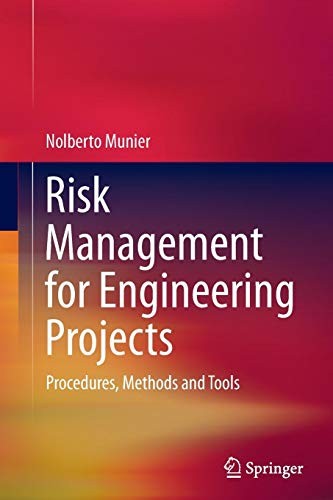 Nolberto Munier: Risk Management for Engineering Projects (Paperback, Springer)