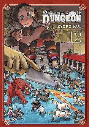Ryoko Kui, Abigail Blackman, Sarah Neufeld: Delicious in Dungeon, Vol. 12 (2023, Yen Press LLC)