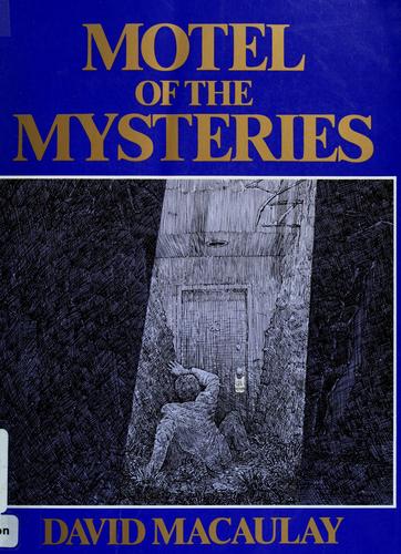 Motel of the mysteries (1979, Houghton Mifflin)