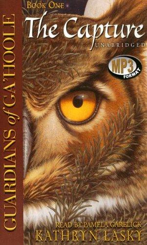 The Guardians of Ga'hoole (AudiobookFormat, 2006, Blackstone Audiobooks)