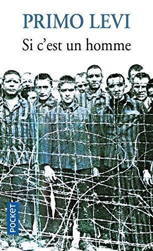 Primo Levi: Si c'est un homme (Paperback, French language, 1988, Presses Pocket, Pocket)