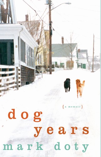 Mark Doty: Dog Years (EBook, 2007, HarperCollins)