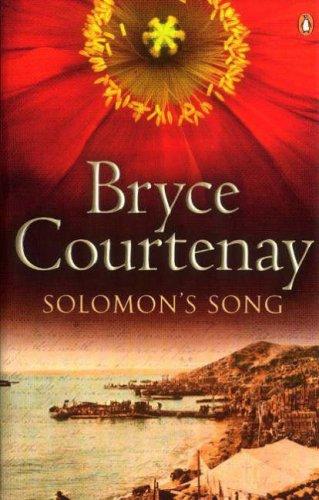 Bryce Courtenay: Solomon's Song (Paperback, 2006, Penguin)