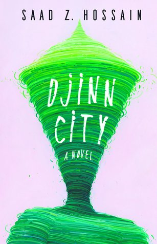Saad Z. Hossain: Djinn City (Paperback, 2017)