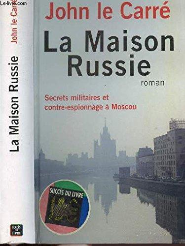 La maison Russie (French language, 2004)
