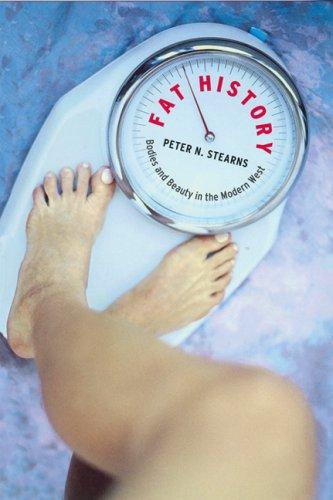 Peter Stearns: Fat History (Paperback, NYU Press)