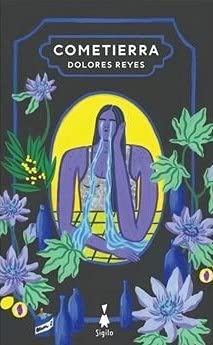 Cometierra (Paperback, Español language, 2014, SIGILO)