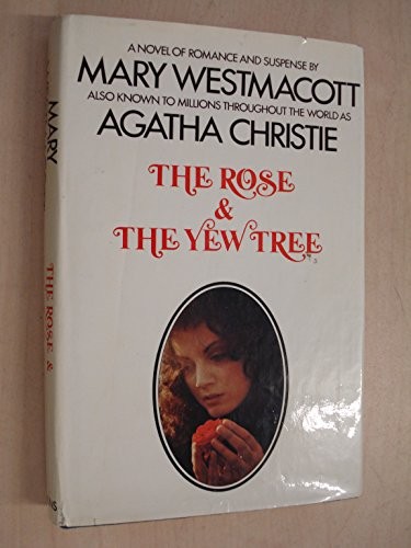 The rose and the yew tree (1973, Collins)