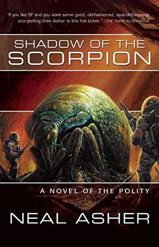 Neal Asher: Shadow of the Scorpion (2009)
