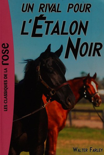 Un rival pour l'étalon noir (French language, 2014, Hachette jeunesse)