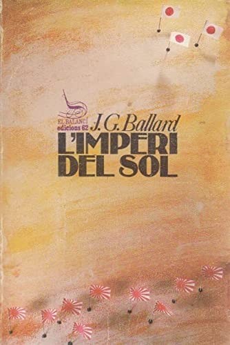 L' imperi del sol (Catalan language, 1987, Edicions 62)