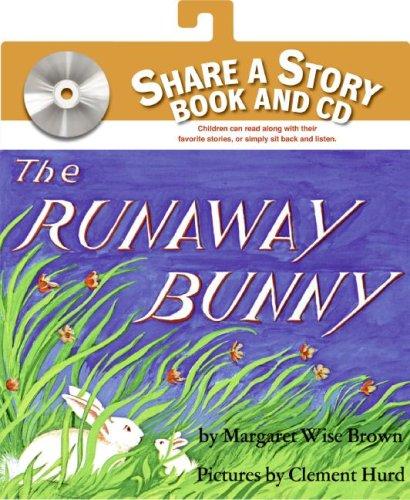 The Runaway Bunny Book and CD (Share a Story) (2006, HarperFestival)