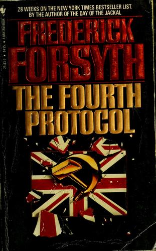 The fourth protocol (1985, Bantam)