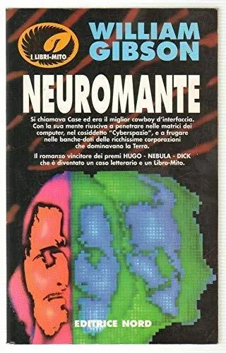 William F. Gibson: Neuromancer (Italian language, 1986)