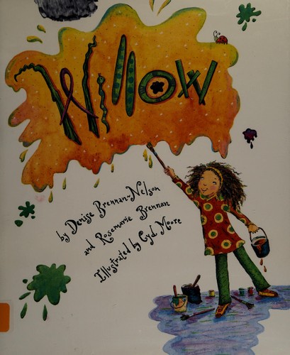 Willow (2008, Sleeping Bear Press)